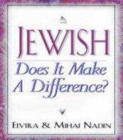 Jewish: Does It Make a Difference? 0824604202 Book Cover