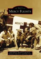 Mercy Flights 1467126675 Book Cover