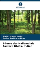 Bäume der Nallamalais Eastern Ghats, Indien (German Edition) 6207915755 Book Cover