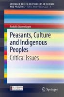 Peasants, Culture and Indigenous Peoples: Critical Issues 3642341527 Book Cover