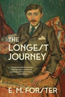 The Longest Journey (Warbler Classics Annotated Edition) 1965684505 Book Cover