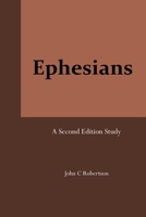 Ephesians: Second Edition B08PX94N2V Book Cover