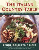 The Italian Country Table: Home Cooking from Italy's Farmhouse Kitchens 0684813254 Book Cover