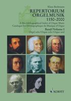 Repertorium Orgelmusik: Komponisten, Werke, Editionen, 1150-2000, 57 Länder : eine Auswahl = A bio-bibliographical index of organ music : composers, works, editions, 1150-2000, 57 countries : a select 3795705002 Book Cover