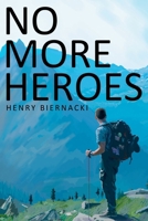 No More Heroes 1452089752 Book Cover