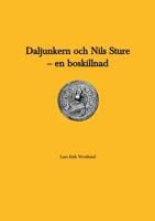 Daljunkern och Nils Sture - en boskillnad (Swedish Edition) 9174636731 Book Cover