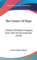 The Century of Hope 1014817900 Book Cover