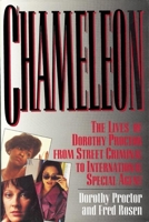 Chameleon: The Lives of Dorothy Proctor 0882820990 Book Cover