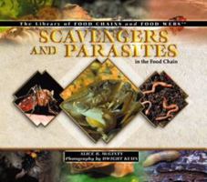 Scavengers and Parasites in the Food Chain (The Library of Food Chains and Food Webs) 0823957551 Book Cover