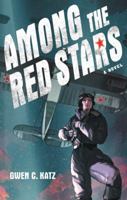 Among the Red Stars 0062642758 Book Cover
