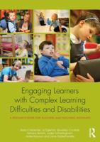Engaging Learners with Complex Learning Difficulties and Disabilities: A Resource Book for Teachers and Teaching Assistants 0415812747 Book Cover