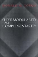 Supermodularity and Complementarity 0691032440 Book Cover