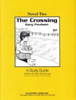 Crossing: Novel-Ties Study Guide 156982066X Book Cover