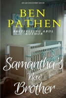 Samantha's New Brother 1096891875 Book Cover