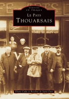Thouarsais (Pays) (Mémoire En Images Locaux) (French Edition) 2842534360 Book Cover