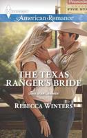The Texas Ranger's Bride 0373755805 Book Cover