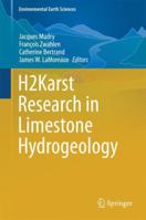 H2Karst Research in Limestone Hydrogeology 3319061380 Book Cover