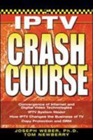 IPTV Crash Course 007226392X Book Cover
