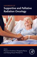 Handbook of Supportive and Palliative Radiation Oncology 0128035234 Book Cover