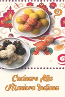 Cucinare alla maniera indiana: I preferiti del ristorante Prep-and-Go da fare a casa B0BF3G9YJP Book Cover