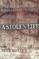 A Stolen Life: Searching for Richard Pierpoint B004O3QC1K Book Cover