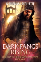 Dark Fangs Rising 1949410412 Book Cover