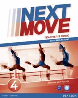 Next Move 4 Teacher's Book & Multi-ROM Pack 1447943651 Book Cover