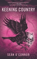 Keening Country 1838378863 Book Cover
