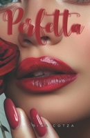Perfetta B0G3KZ7L52 Book Cover