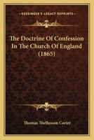 The Doctrine Of Confession In The Church Of England 3337262023 Book Cover
