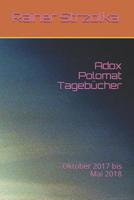 Adox Polomat Tageb�cher: Oktober 2017 bis Mai 2018 1096364913 Book Cover