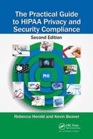 Practical Guide to HIPAA Privacy and Security Compliance 0849319536 Book Cover