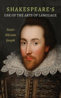 Shakespeare's Use of the Arts of Language B0FPBXFJ2S Book Cover