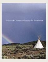 Voices of Counterculture in the Southwest 0890136238 Book Cover