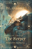 Special Edition The Keeper (Sword of Cho Nisi) B0FBCXW7MY Book Cover