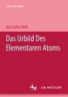 Das Urbild Des Elementaren Atoms 347699872X Book Cover