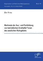 Merkmale der Aus- und Fortbildung von betrieblichen Ersthelfer*innen des westlichen Ruhrgebiets 396146894X Book Cover