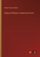 Songs and Rhymes. English and French 3385402336 Book Cover