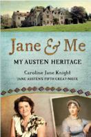 Jane & Me: My Austen Heritage 0648080501 Book Cover