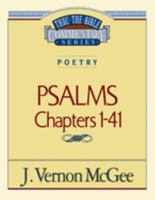 Psalms: Volume 1, Genesis Section, Psalms 1-41. Messages given on the 5-year program of Thru the Bible Radio Network. 0840732686 Book Cover