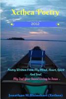 Xethea Poetry -2013: Xethea Poetry -2013 1542571111 Book Cover