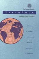 The Outward Bound Earthbook: Activities and Readings for Enviromental Education, Appreciation and Celebration, Third Edition 0897321952 Book Cover