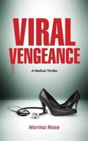 Viral Vengeance 0996531610 Book Cover