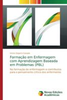 Formação em Enfermagem com Aprendizagem Baseada em Problemas (PBL) 6139631734 Book Cover