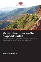 Un continent en quête d'opportunités (French Edition) 6207189930 Book Cover