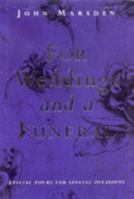 For Weddings and a Funeral: Special Poems for Special Occasions B001B1QVEG Book Cover