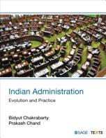 Indian Administration: Evolution and Practice 9353286557 Book Cover