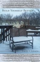 Build Yourself Better 1523830794 Book Cover