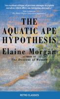 The Aquatic Ape Hypothesis 0285635182 Book Cover