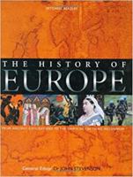 History of Europe: From Ancient Civilisations to the Dawn of the Third Millenium 1840005599 Book Cover